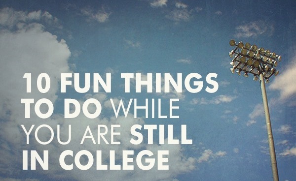We’ve Done It For You! Here Is A Bucket List of 10 Must-Do Things in College!